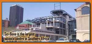 Sci-Bono Discovery Centre